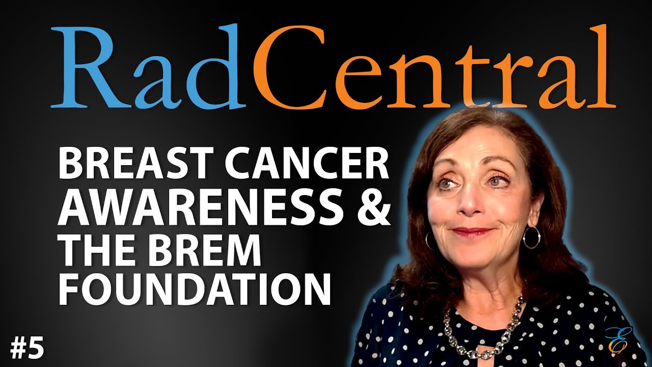 Breast Cancer Awareness & The Brem Foundation